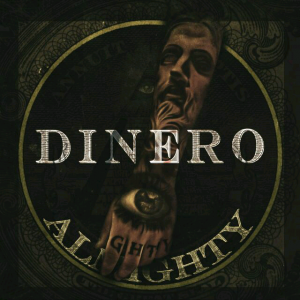 Almighty – Dinero